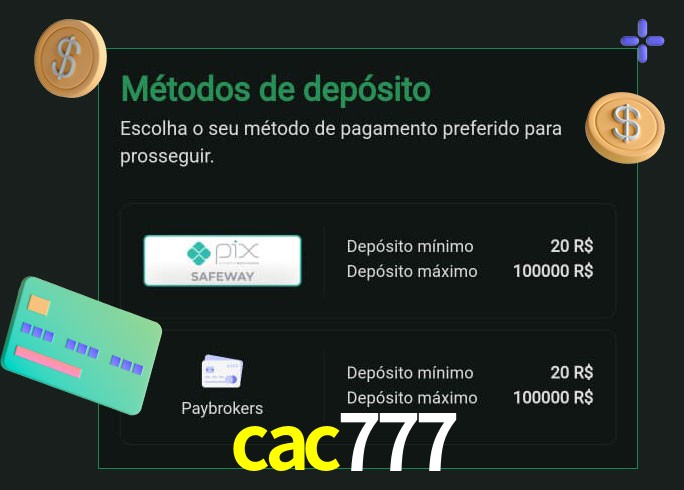 O cassino cac777 oferece uma grande variedade de métodos de pagamento
